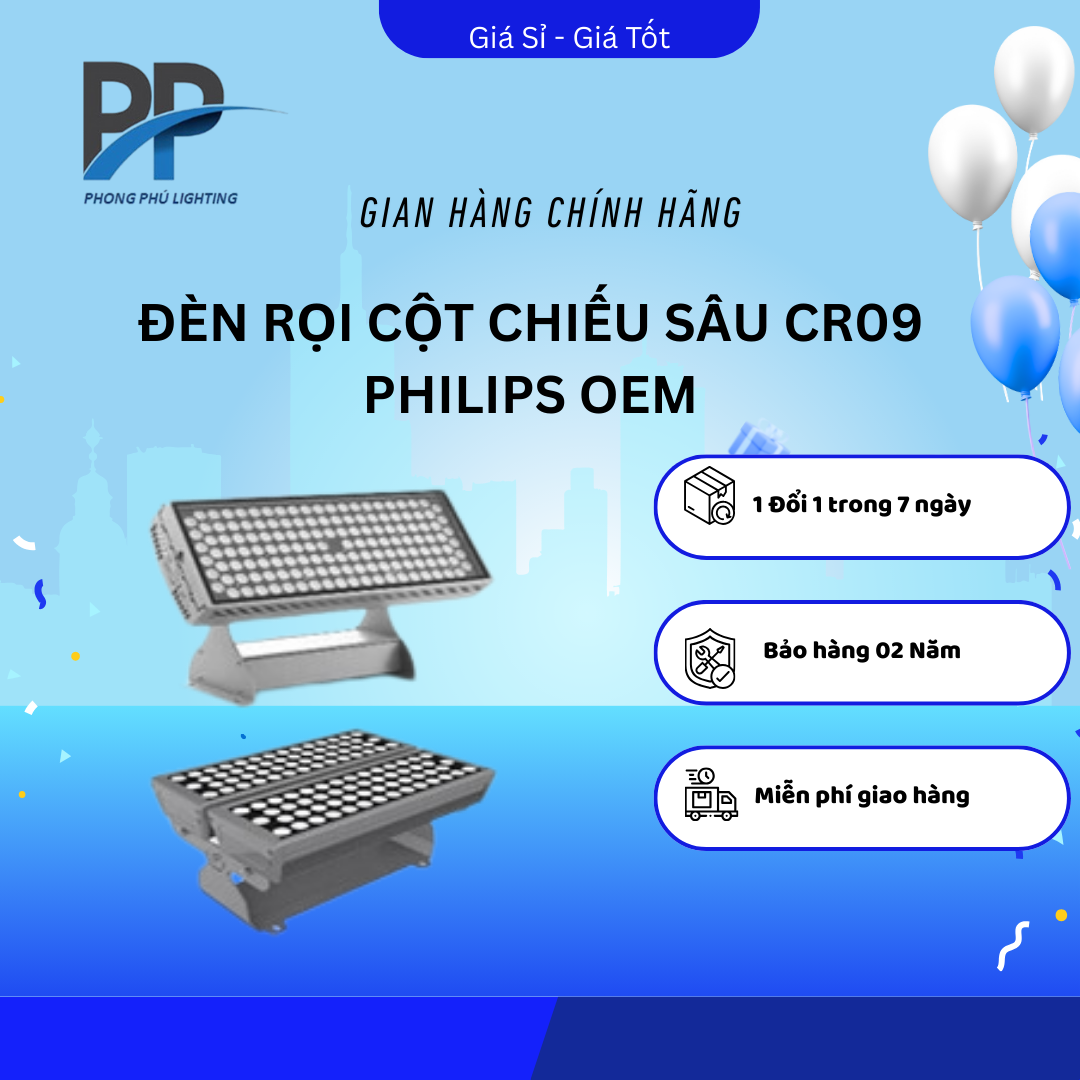 ĐÈN RỌI CỘT CHIẾU SÂU CR09 PHILIPS OEM